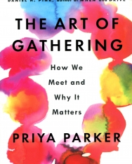 Priya Parker:The Art of Gathering