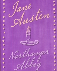 Jane Austen: Northanger Abbey (Signet Classic)