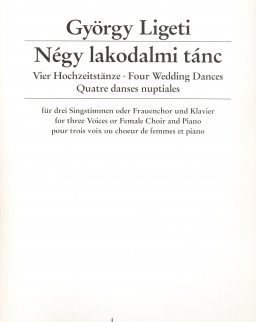 Ligeti György: Négy lakodalmi tánc nőikarra, zongorakísérettel