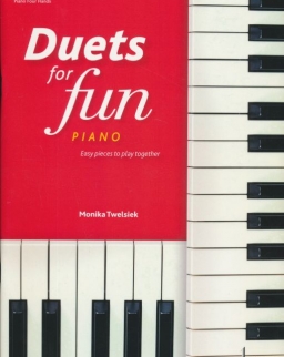 Duets for Fun - Easy pieces to play together (zongorára, 4 kézre)