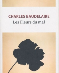 Charles Baudelaire: Les fleurs du mal