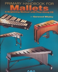 Primary Handbook for Mallets (Beginning Method with play-along CD)