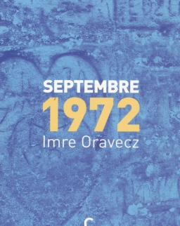 Oravecz Imre: Septembre 1972
