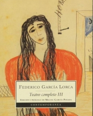 Federico García Lorca: Teatro Completo III