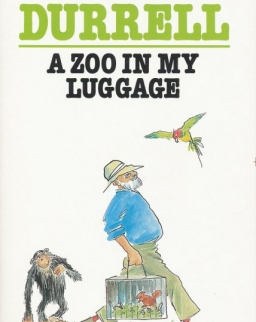 Gerald Durrell: Zoo in My Luggage