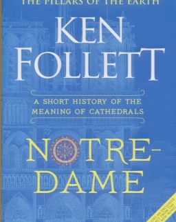 Ken Follett: Notre-Dame