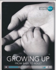 Growing Up - From Baby to Adult with Online Audio - Cambridge Discovery Interactive Readers - Level A1+