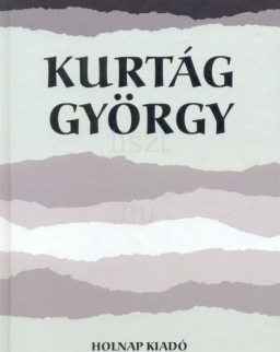 Kurtág György  /A magyar zeneszerzés mesterei/