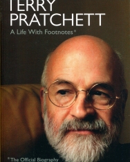 Rob Wilkins: Terry Pratchett - A Life with Footnotes