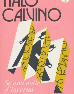 Italo Calvino: Se una notte d'inverno un viaggiatore