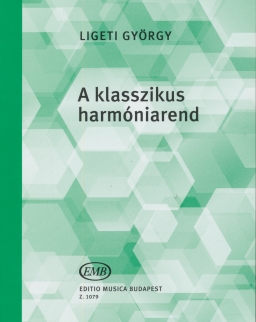 Ligeti György: A klasszikus harmóniarend