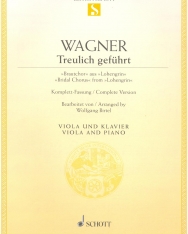 Richard Wagner: Treulich geführt (Lohengrin) - brácsára, zongorakísérettel