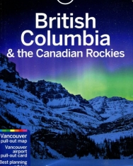 Lonely Planet British Columbia & the Canadian Rockies 8th Edition