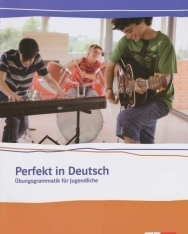 Perfekt in Deutsch Übungsgrammatik für Jugendliche