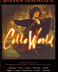 Steven Isserlis's Cello World - 10 előadási darab csellóra, zongorakísérettel