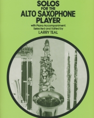 Solos for the Alto Saxophone Player (szaxofonra, zongorakísérettel)
