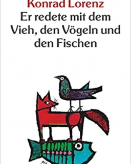 Lorenz Konrad: Er redete mit dem Vieh, den Vögeln und den Fischen