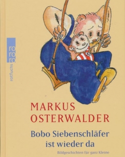 Markus Osterwalder: Bobo Siebenschlafer ist wieder da