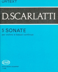 Domenico Scarlatti: 5 sonate per Violino (Urtext)