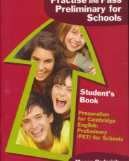 Practise and Pass Preliminary for Schools Student's Book