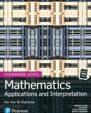 Mathematics Applications and Interpretation for the IB Diploma Standard Level Book + eBook