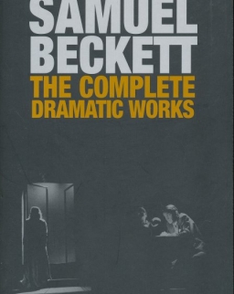 Samuel Beckett: Complete Dramatic Works