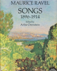 Maurice Ravel: Songs 1896-1914