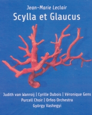 Jean-Marie Leclair: Scylla et Glaucus - 2 CD