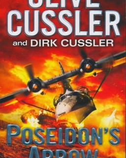 Clive Cussler and Dirk Cussler: Poseidon's Arrow (Dirk Pitt Adventure