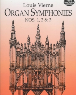 Louis Vierne: Organ Symphonies 1,2,3