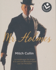 Mitch Cullin: Mr Holmes