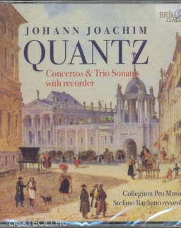 Johann Joachim Quantz: Concertos & Trio Sonatas with Recorder