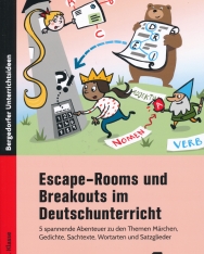 Klara Kirschbaum: Escape-Rooms und Breakouts im Deutschunterricht