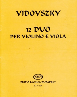 Vidovszky László: 12 duo per Violino e Viola