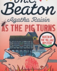 M. C. Beaton: Agatha Raisin: As the Pig Turns