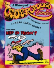 Mark James Estren: A History of Underground Comics