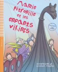Mamie Petronille Et Les Enfants Vikings - Lectures Eli Poussins Niveau 1