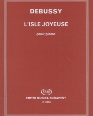 Claude Debussy: L'Isle Joyeuce - zongorára