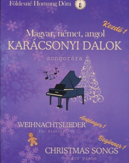 Földesné Hornung Dóra: Karácsonyi dalok zongorára, kezdőknek