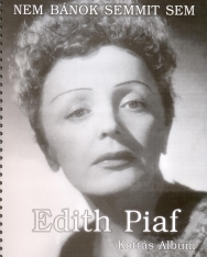 Edith Piaf kottás album (ének-zongora-gitár, magyar és francia szöveggel)
