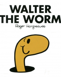 Mr. Men & Little Miss: Walter the Worm