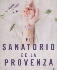 Rosa Blasco: El sanatorio de la Provenza