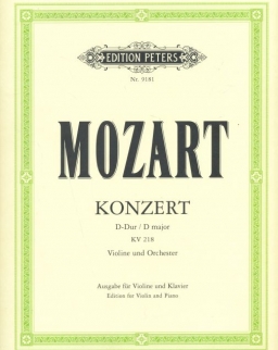 Wolfgang Amadeus Mozart: Concerto for Violin K. 218