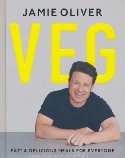 Jamie Oliver: Veg: Easy & Delicious Meals for Everyone