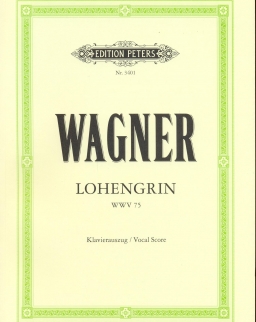 Richard Wagner: Lohengrin - zongorakivonat (német)