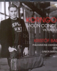 Erich Wolfgang Korngold: Violin Concerto, Violin Sonata