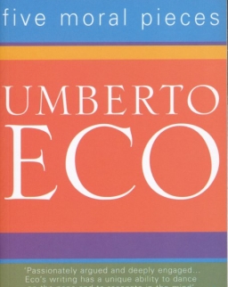 Umberto Eco: Five Moral Pieces