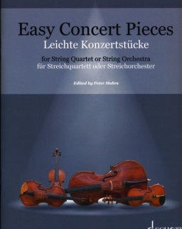 Easy Concert Pieces for String Quartet or String Orchestra
