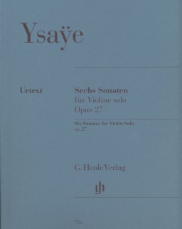Eugene Ysaye: Sechs Sonaten op. 27 (hegedű)