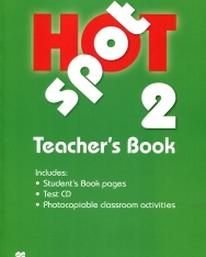 Hot Spot 2 Teacher's Book